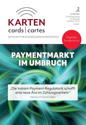 „Die Instant-Payment-Regulatorik schafft eine neue Ära im Zahlungsverkehr“
