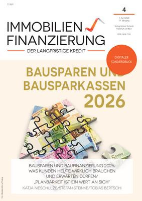 Bausparen und Baufinanzierung 2026: Was Kunden heute wirklich brauchen und erwarten dürfen/„Planbarkeit ist ein Wert an sich“